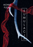 Monika Fudali KUMULACJA książka z autografem 