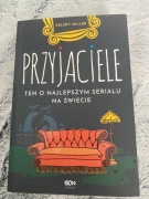 „Przyjaciele. Ten o najlepszym serialu na świecie”