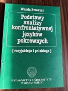 Podstawy analizy konfrontatywnej języków pokrewnych rosyjskiego i polskiego