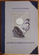 Zapiski z błękitnych ruin - K. Młynarski
