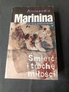 Marinina Seria z pistoletem Śmierć i trochę miłości 