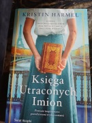 Kristin Harmel" Księga utraconych imion"