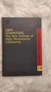 Grid Computing the New Frontier of High Performanc
