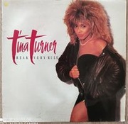 TINA TURNER - BREAK EVERY RULE WINYL