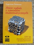 Zbiór zadań z zawodów matematycznych Eugeniusz Śmietana