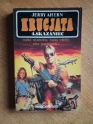 Jerry Ahern "Krucjata 4. Skazaniec"