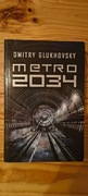 Dmitry Glukhovsky - Metro 2034 - okładka miękka