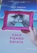 Marc Esposito Całe piękno świata