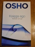 Osho Ksiega ego Wolność od iluzji