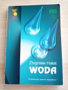 Woda. Przeczytaj zanim wypijesz! - Zbigniew Hałat