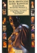 Życie erotyczne ludzi sławnych od Kleopatry do ...