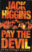 Pay the Devil – Jack Higgins