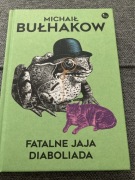 Fatalne jaja Diaboliada Michaił Bułhakow