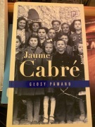 Głosy Pamano. Jaume Cabre