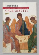 Tomáš Halík Chcę, abyś był | Templeton 2014 | Znak - BDB