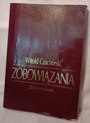 Zobowiązania. Zarys wykładu. Witold Czachórski
