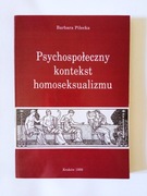 Barbara Pilecka - Psychospołeczny kontekst homoseksualizmu
