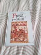 Poczet rycerzy polskich XIV i XV wieku Dariusz Piwowarczyk 