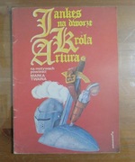 Jankes na dworze Króla Artura wydanie 1