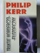 Traktat morderczo-filozoficzny - Philip Kerr