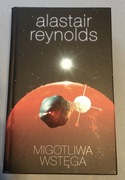 Migotliwa Wstęga - Alastair Reynolds