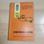 Lotnictwo bez lotnisk - Szymon Pilecki