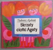 PRL. Skrzaty ciotki Agaty Tadeusz Kubiak 