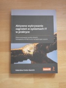 Aktywne wykrywanie zagrożeń w systemach IT w praktyce, Costa-Gazcón, Helion