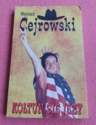 KOŁTUN SIĘ JEŻY WOJCIECH CEJROWSKI 1996