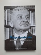 Ludwig von Mises - Wspomnienia wraz z kompletną bibliografią Autora