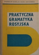 Praktyczna Gramatyka Rosyjska Stanisław Karolak Maria Krukowska