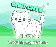 Szydełkowy Mystery Box „Baby Cats” by SklepikJulciax urocze kotki w pudełku