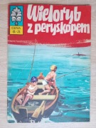 Kapitan ŻBIK  - WIELORY Z PERYSKOPEM wyd. 1