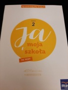 Ja i moja szkoła na nowo. Klasa 3 cz. 2 Sprawdzian