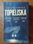 Ewa Przydryga, Topieliska