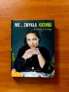 Kinga Paruzel Nie zwykła kuchnia bo każdy 