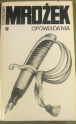 Opowiadania.  Sławomir Mrożek.