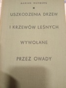Uszkodzenia drzew i krzewów leśnych wywołane przez owady Nunberg 