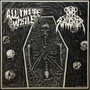 NUN SLAUGHTER/ ALL THEM WITCHES Split 7"