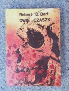 książka "Dwie czaszki" Robert D. Bart 