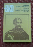 Książka Generał Marian Langiewicz 1827 - 1887 używana Stanisław Wołorowski