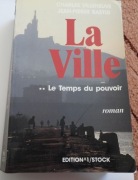 LA VILLE LE TEMPS DU POUVOIR ROMAN 