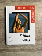 Fritz Gschnait, Wolfgang Exel - Zdrowa Skóra