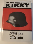Fabryka oficerów. Tom 1.Hans Hellmut Kirst - stan bardzo dobry 