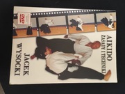 Jacek Wysocki Aikido zasady i techniki 