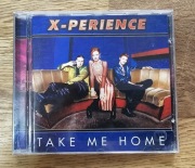 X-Perience - Take Me Home - CD