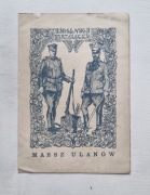 Jak to na wojence, Marsz Ułanów nuty ok. 1920
