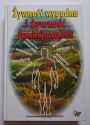 Żywność wygodna i żywność funkcjonalna. Franciszek Świderski (red.)