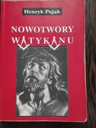 Nowotwory Watykanu, książka autorstwa Henryka Pająka 