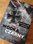 Biała wódka, czarny ptak Wiesław Weiss